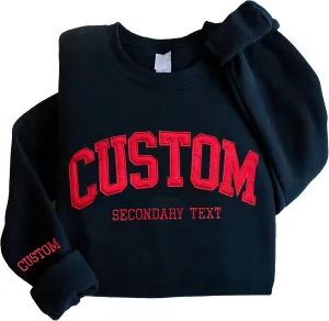 Custom Embroidered Sweatshirts Design Your Own, Customized Text Embroidered Felt Sweatshirt Hoodie Men Women Personalized Embroidery Gift Mother, Valentine, Christmas